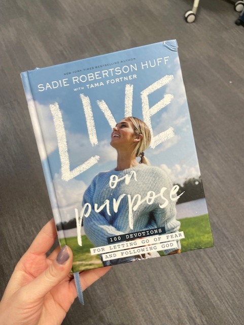 "Live on Purpose" by Sadie Robertson Huff