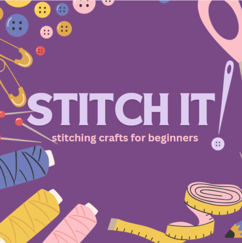 Sewing tools and wording that says Stitch It, stitching crafts for beginners.