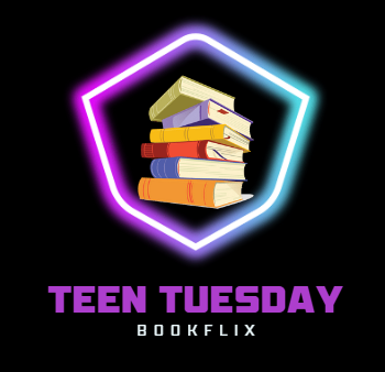 A Pile of books with the title Teen Tuesday Bookflix