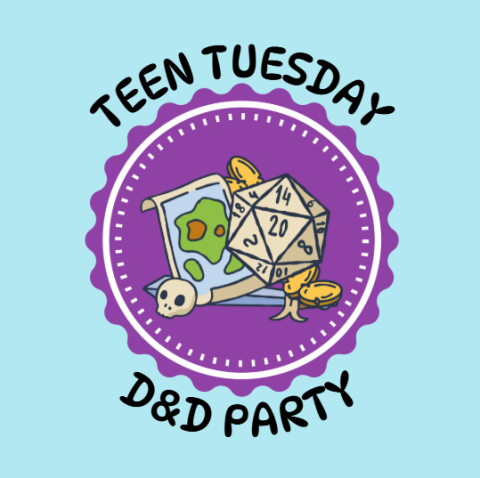 light blue background with a purple scalloped circle in the middle, inside are various dungeon and dragon game supplies and around the circle are the words 'teen tuesday d&d party''