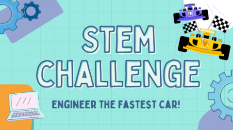 teal grided background with two blue gears in the top lefthand corner, open laptop in the bottom lefthand corner, two cars and a racing flag in the top righthand corner, and large blue gear in the bottom righthand corner with the words in bold with letters stem challenge across the middle and smaller blue letters along the bottom saying engineer the fastest car