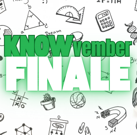 black and white background with the words KNOVvember in green and the word Finale in white with neon green border
