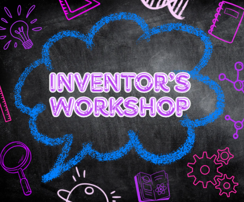 The image has a blackboard background with colorful chalk-style drawings. In the center, inside a large blue cloud outline, are the words “INVENTOR’S WORKSHOP” written in bold, uppercase, purple-and-white letters.