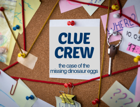 A cork board with notes pinned with red string surrounding a note that reads "Clue Crew - the case of the missing dinosaur eggs"