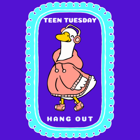 Purple background with a teal picture frame. Inside the frame is a goose wearing a pink hoodie, headphones, and sneakers with the words "Teen Tuesday" above it, and "Hangout" below it. 