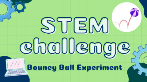 Green background with gears all around, as well as a laptop, and what appears to a ball bouncing. In the center it says "STEM Challenge: Bouncy Ball Experiment"