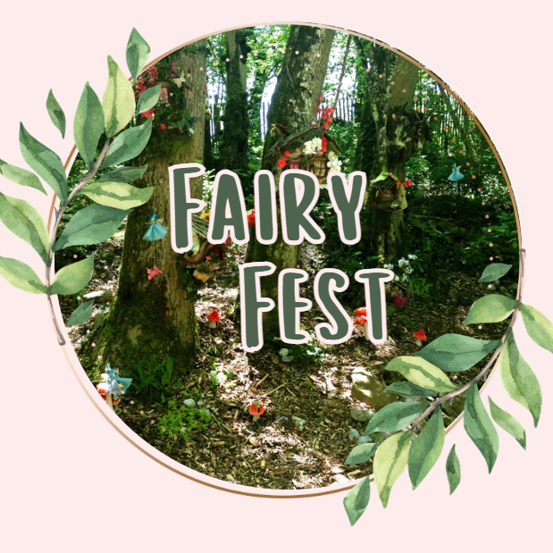outdoor fairy forest with the words Fairy Fest along the middle and greenery around the outside
