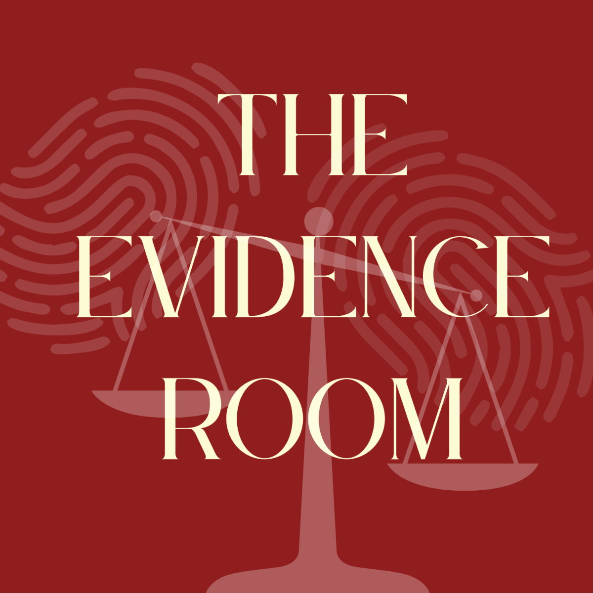 A red background with subtle fingerprints and scales of justice with the words The evidence room
