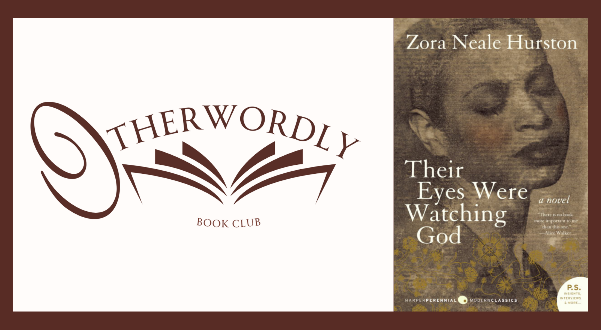 Otherwordly Logo and "Their Eyes Were Watching God" By: Zora Neale Hurston